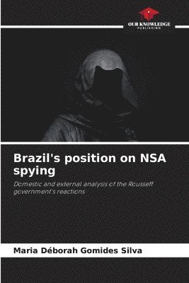 Brazil's position on NSA spying 1