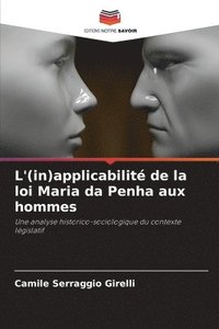 bokomslag L'(in)applicabilit de la loi Maria da Penha aux hommes