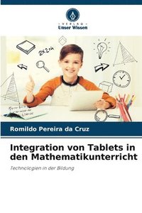 bokomslag Integration von Tablets in den Mathematikunterricht