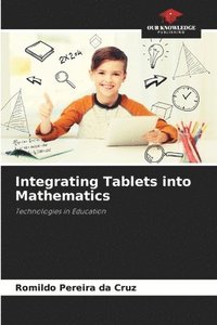 bokomslag Integrating Tablets into Mathematics