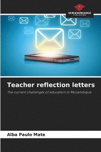 bokomslag Teacher reflection letters