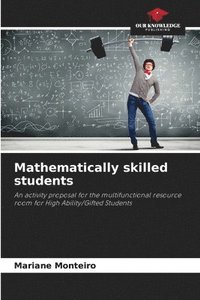 bokomslag Mathematically skilled students