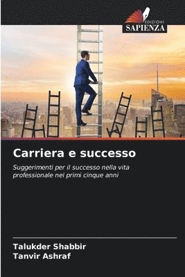 bokomslag Carriera e successo