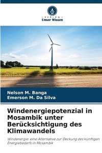 bokomslag Windenergiepotenzial in Mosambik unter Bercksichtigung des Klimawandels