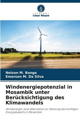 bokomslag Windenergiepotenzial in Mosambik unter Bercksichtigung des Klimawandels