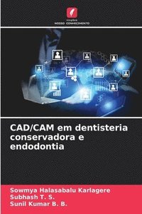 bokomslag CAD/CAM em dentisteria conservadora e endodontia