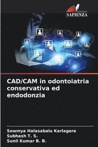 bokomslag CAD/CAM in odontoiatria conservativa ed endodonzia