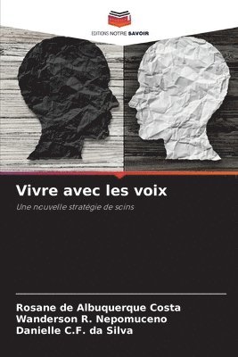 bokomslag Vivre avec les voix