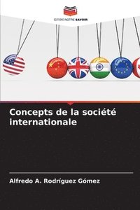 bokomslag Concepts de la socit internationale