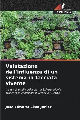 bokomslag Valutazione dell'influenza di un sistema di facciata vivente