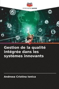 bokomslag Gestion de la qualit intgre dans les systmes innovants