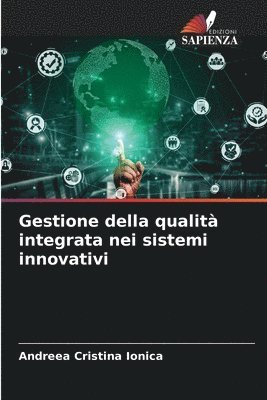 bokomslag Gestione della qualit integrata nei sistemi innovativi