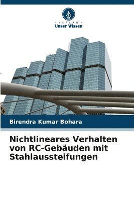 bokomslag Nichtlineares Verhalten von RC-Gebuden mit Stahlaussteifungen