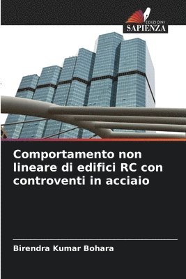 bokomslag Comportamento non lineare di edifici RC con controventi in acciaio