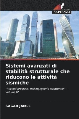 bokomslag Sistemi avanzati di stabilit strutturale che riducono le attivit sismiche