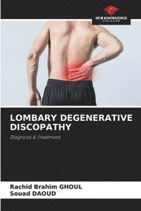 bokomslag Lombary Degenerative Discopathy