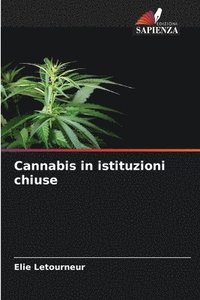 bokomslag Cannabis in istituzioni chiuse