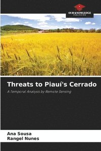 bokomslag Threats to Piau's Cerrado
