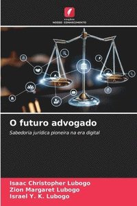 bokomslag O futuro advogado