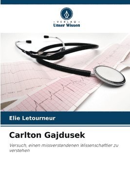 Carlton Gajdusek 1