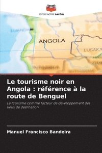 bokomslag Le tourisme noir en Angola
