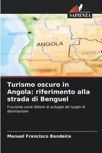 bokomslag Turismo oscuro in Angola