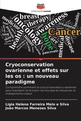 Cryoconservation ovarienne et effets sur les os 1