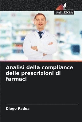 bokomslag Analisi della compliance delle prescrizioni di farmaci