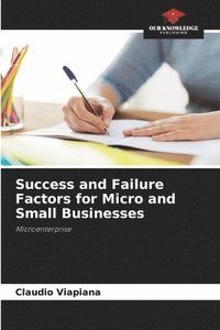 bokomslag Success and Failure Factors for Micro and Small Businesses