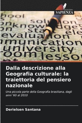 Dalla descrizione alla Geografia culturale 1