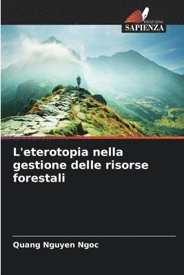 bokomslag L'eterotopia nella gestione delle risorse forestali