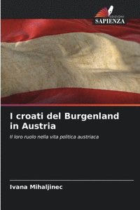 bokomslag I croati del Burgenland in Austria