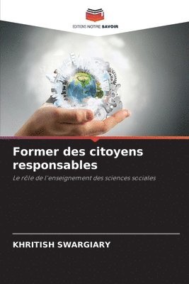 bokomslag Former des citoyens responsables