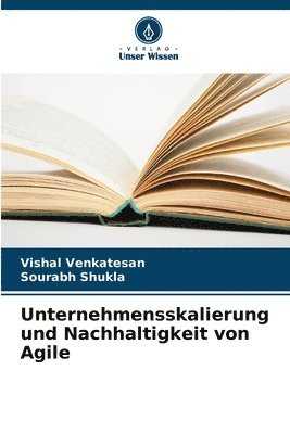 bokomslag Unternehmensskalierung und Nachhaltigkeit von Agile