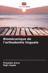 bokomslag Biomcanique de l'orthodontie linguale
