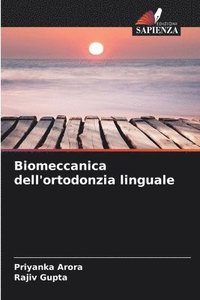 bokomslag Biomeccanica dell'ortodonzia linguale