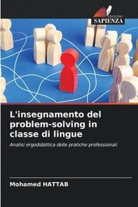 bokomslag L'insegnamento del problem-solving in classe di lingue
