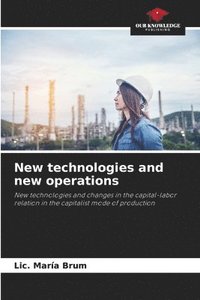 bokomslag New technologies and new operations