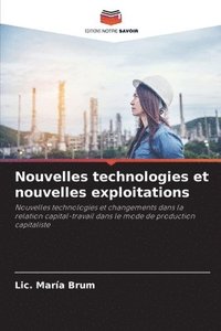 bokomslag Nouvelles technologies et nouvelles exploitations