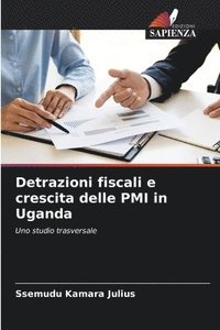 bokomslag Detrazioni fiscali e crescita delle PMI in Uganda