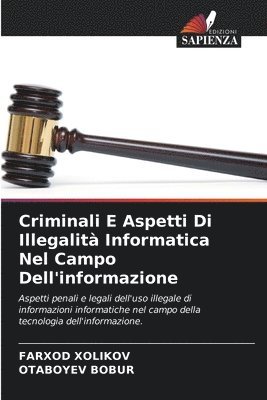 Criminali E Aspetti Di Illegalit Informatica Nel Campo Dell'informazione 1