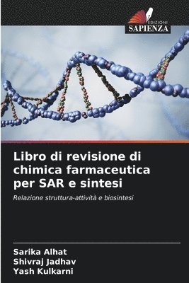 Libro di revisione di chimica farmaceutica per SAR e sintesi 1