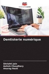 bokomslag Dentisterie numrique