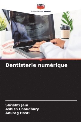 Dentisterie numrique 1