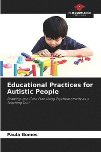 bokomslag Educational Practices for Autistic People
