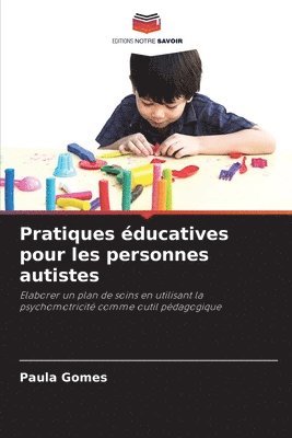 bokomslag Pratiques ducatives pour les personnes autistes