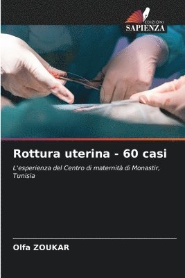 bokomslag Rottura uterina - 60 casi