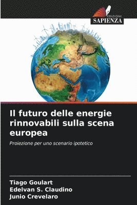 Il futuro delle energie rinnovabili sulla scena europea 1