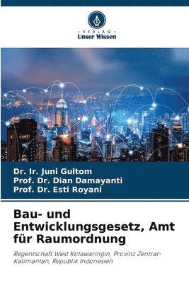 Bau- und Entwicklungsgesetz, Amt fr Raumordnung 1