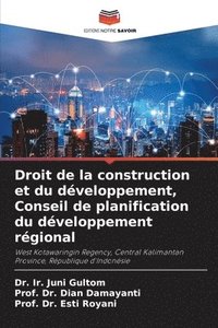 bokomslag Droit de la construction et du dveloppement, Conseil de planification du dveloppement rgional